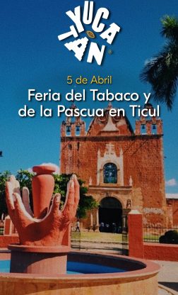 Feria del Tabaco y de la Pascua en Ticul