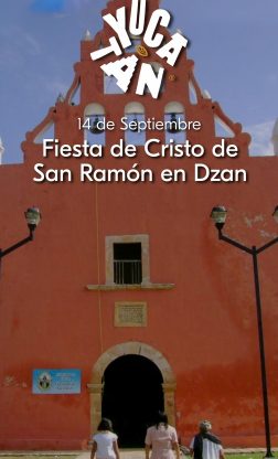 Fiesta de Cristo de San Ramón en Dzan